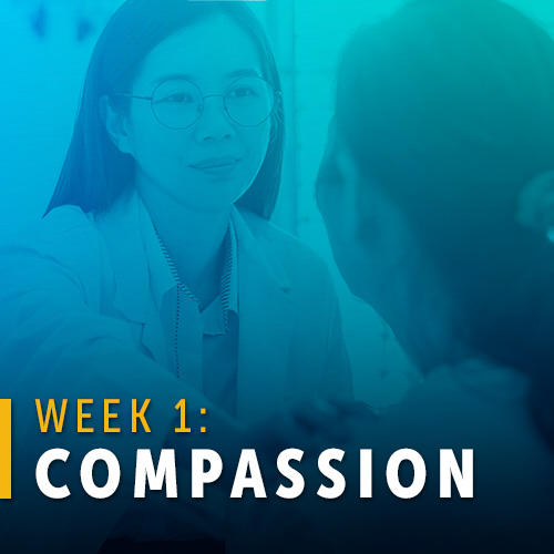"Week 1: Compassion"