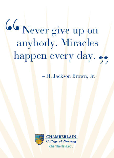 Graphic text of quote "Never give up on anybody. Miracles happen every day." - H. Jackson Brown, Jr.
