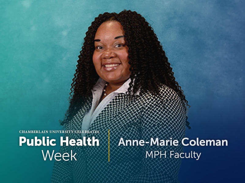 "Public Health Week | Anne-Marie Coleman, MPH Faculty